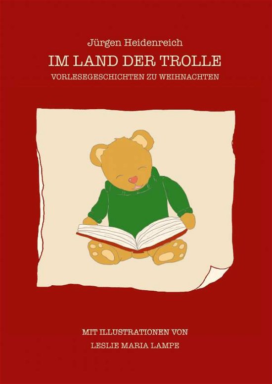 Im Land der Trolle - Heidenreich - Livros -  - 9783734552045 - 20 de setembro de 2016