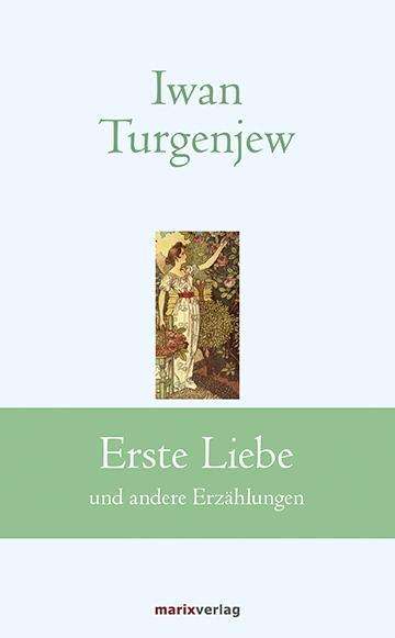 Cover for Turgenjew · Erste Liebe (Bog)