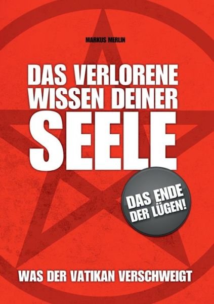 Cover for Merlin · Das verlorene Wissen deiner Seel (Bog) (2017)