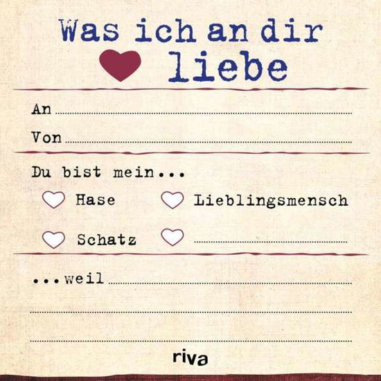 Cover for Reinwarth · Was ich an dir liebe - Klebez (Bok)