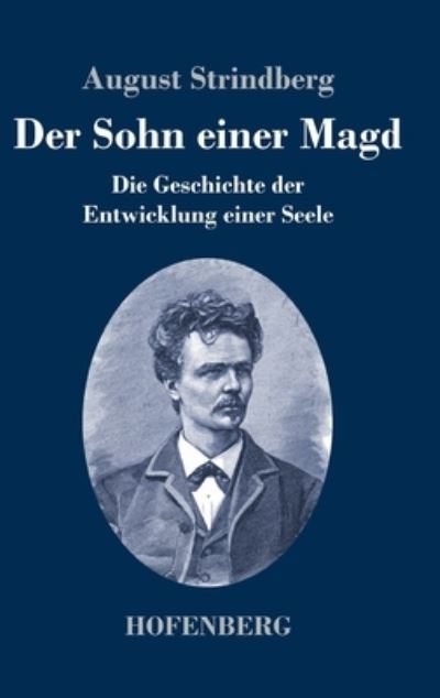 Cover for August Strindberg · Der Sohn einer Magd (Hardcover Book) (2022)