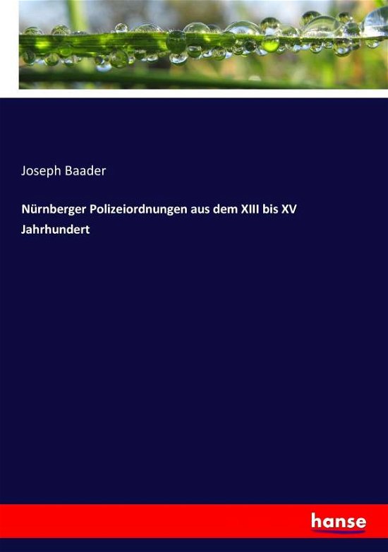 Cover for Baader · Nürnberger Polizeiordnungen aus (Bog) (2022)