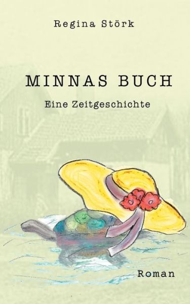 Cover for Störk · Minnas Buch (Book) (2017)