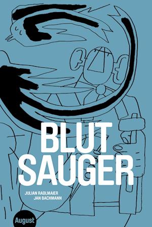 Cover for Julian Radlmaier · Blutsauger (Book) (2022)