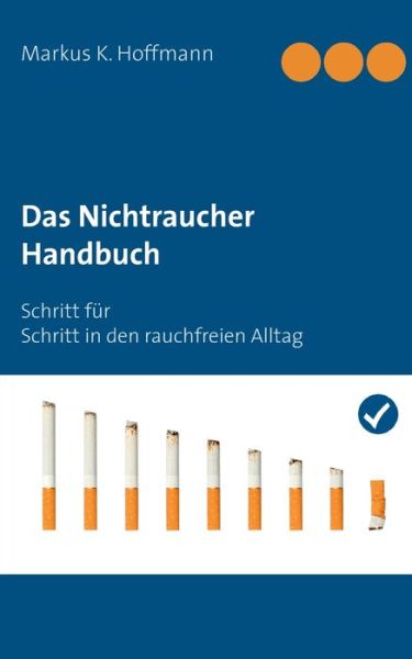 Cover for Hoffmann · Das Nichtraucher Handbuch (Buch) (2020)