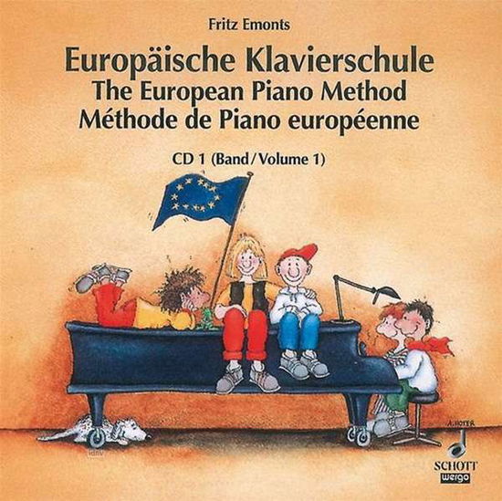 Emonts:europ.klavierschule,cd-a.1 T3312 - Fritz Emonts - Muzyka - SCHOTT - 9783795760045 - 