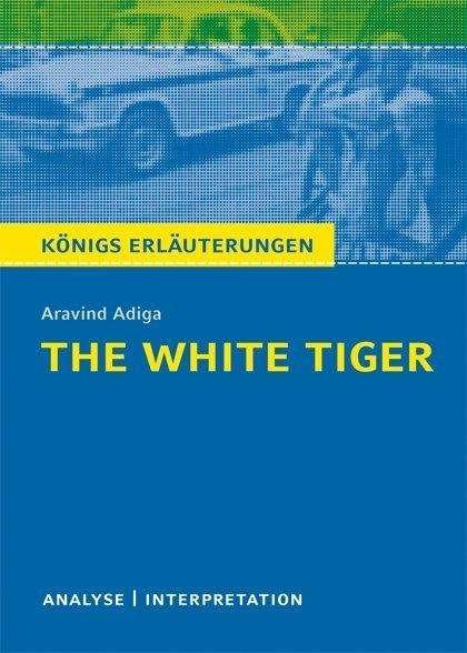 Cover for Aravind Adiga · Königs Erl.486 Adiga.White Tiger (Bok)