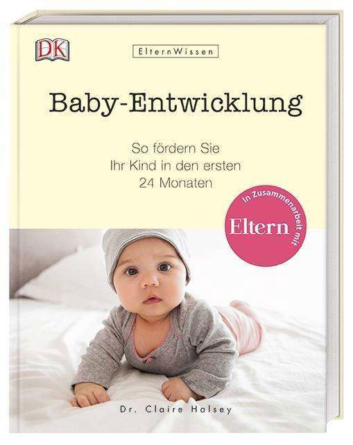 Cover for Halsey · Eltern-Wissen. Baby-Entwicklung (Bok)