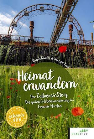 Heimat erwandern - Ralph Kindel - Books - Klartext - 9783837525045 - September 20, 2022