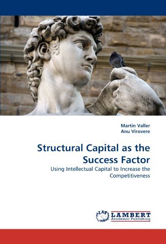 Cover for Anu Virovere · Structural Capital As the Success Factor: Using Intellectual Capital to Increase the Competitiveness (Pocketbok) (2010)