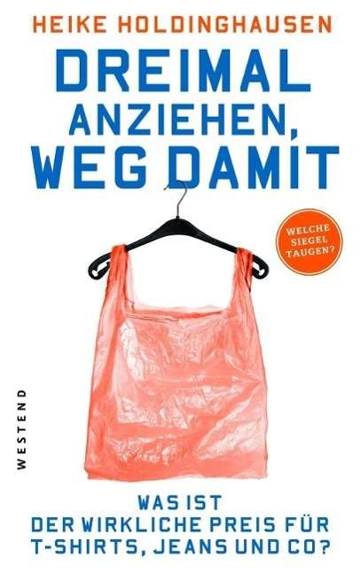 Cover for Holdinghausen · Dreimal anziehen, weg dam (Book)