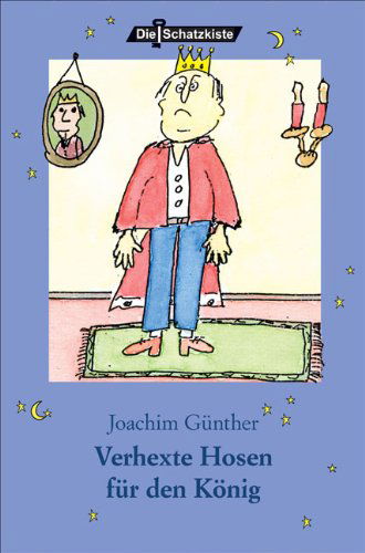 Cover for Joachim Gunther · Verhexte Hosen fur den Koenig (Paperback Book) [German edition] (2009)