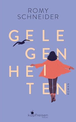 Cover for Romy Schneider · Gelegenheiten (Bok) (2023)