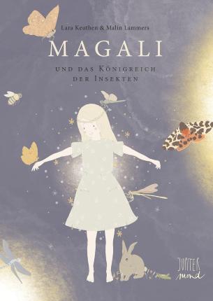 Cover for Lara Keuthen · Magali (Gebundenes Buch) (2021)