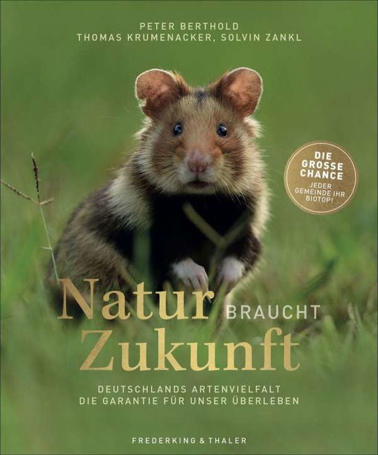 Cover for Berthold · Natur braucht Zukunft (Book)