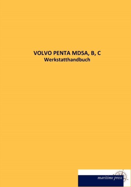 Cover for N N · Volvo Penta Md5a, B, C (Paperback Bog) (2012)