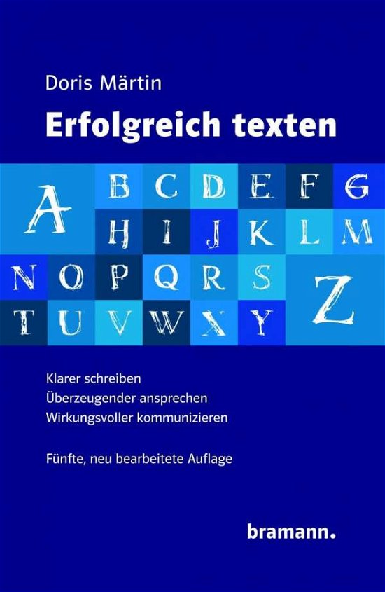 Erfolgreich texten - Märtin - Bøger -  - 9783959030045 - 