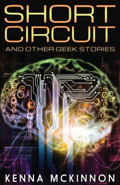 Cover for Kenna Mckinnon · Short Circuit (Paperback Book) (2021)
