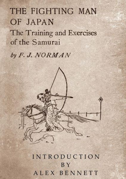 Cover for Francis James Norman · The Fighting Man of Japan (Pocketbok) [2nd edition] (2013)