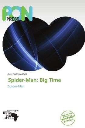 Cover for Spider-Man · Big Time (Bok)
