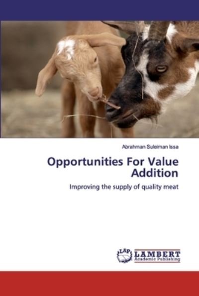 Opportunities For Value Addition - Issa - Books -  - 9786200274045 - September 24, 2019