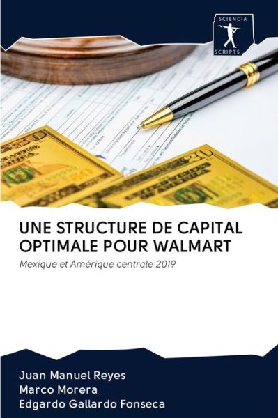 Cover for Juan Manuel Reyes · Une Structure de Capital Optimale Pour Walmart (Pocketbok) (2020)