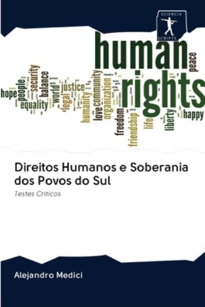 Cover for Alejandro Medici · Direitos Humanos e Soberania dos Povos do Sul (Paperback Book) (2020)