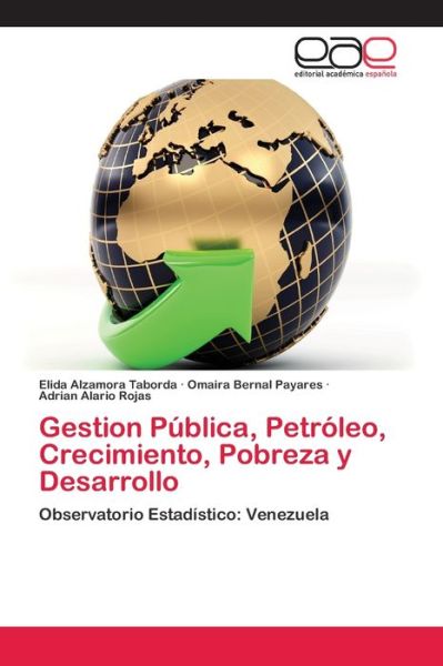 Cover for Taborda · Gestion Pública, Petróleo, Crec (Book) (2018)