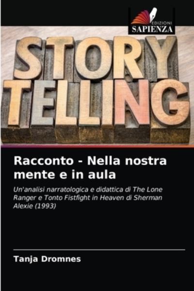 Cover for Tanja Dromnes · Racconto - Nella nostra mente e in aula (Paperback Book) (2021)