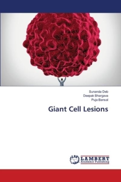 Cover for Sunanda Deb · Giant Cell Lesions (Paperback Bog) (2021)