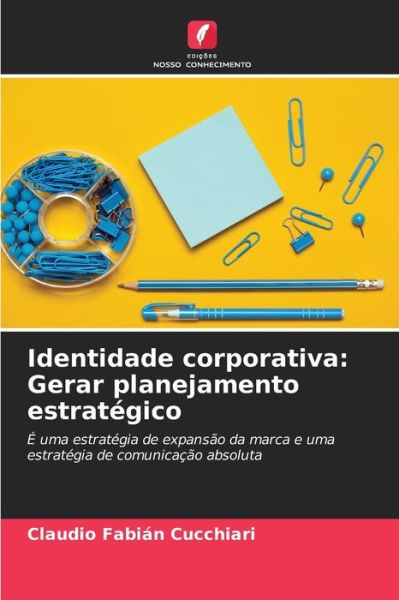 Cover for Claudio Fabian Cucchiari · Identidade corporativa (Paperback Book) (2021)