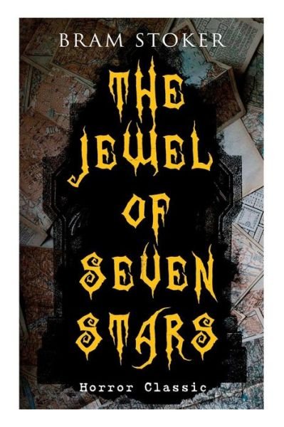 Cover for Bram Stoker · THE JEWEL OF SEVEN STARS (Horror Classic) (Paperback Bog) (2018)