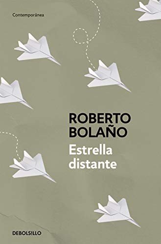 Roberto Bolano · Estrella distante (Pocketbok) (2017)