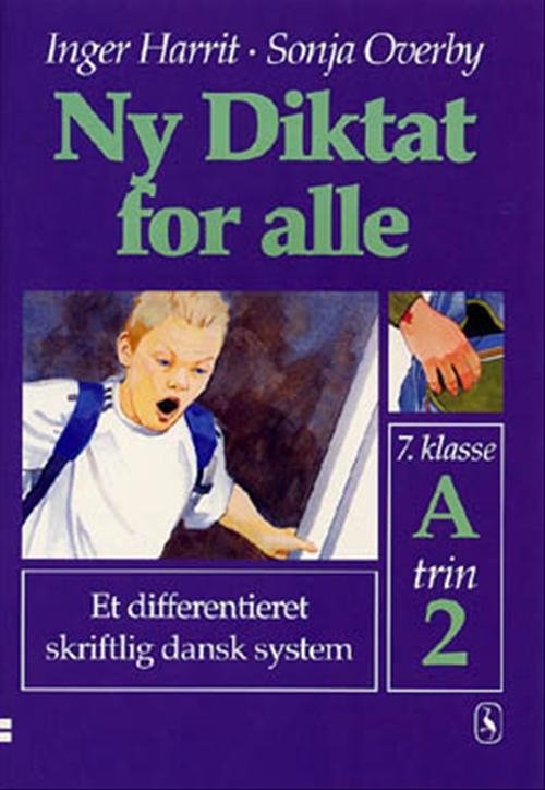 Cover for Inger Harrit; Sonja Overby · Ny Diktat for alle 7. klasse: Ny Diktat for alle 7. klasse (Sewn Spine Book) [1º edição] (2002)