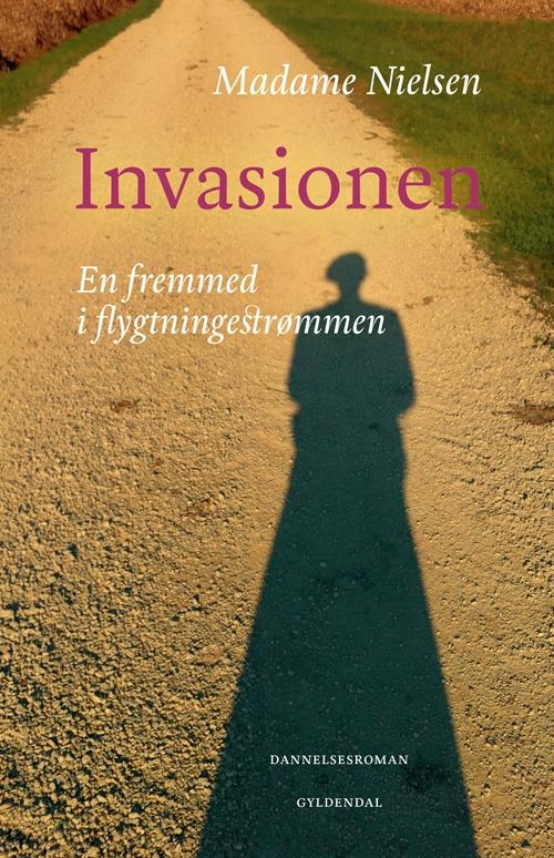 Cover for Madame Nielsen · Invasionen (Taschenbuch) [1. Ausgabe] (2016)