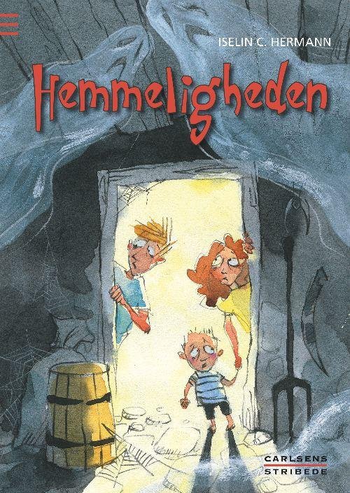 Cover for Iselin C. Hermann · Hemmeligheden (Gebundesens Buch) [1. Ausgabe] (2011)