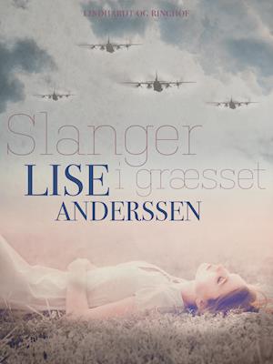 Cover for Lise Andersen · Slanger i græsset (Taschenbuch) [1. Ausgabe] (2019)