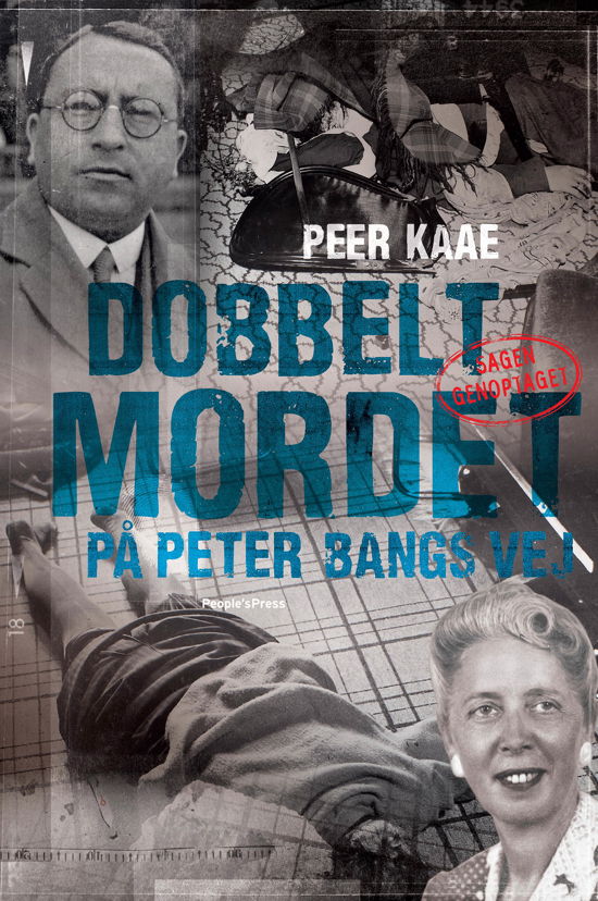 Cover for Peer Kaae · Dobbeltmordet på Peter Bangs Vej NY (Hæftet bog) [1. udgave] (2012)