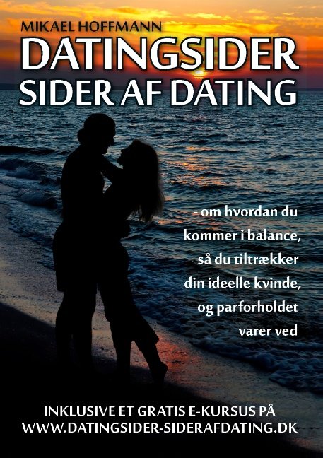 Cover for Mikael Hoffmann · Datingsider - sider af dating (Pocketbok) [1. utgave] [Paperback] (2012)