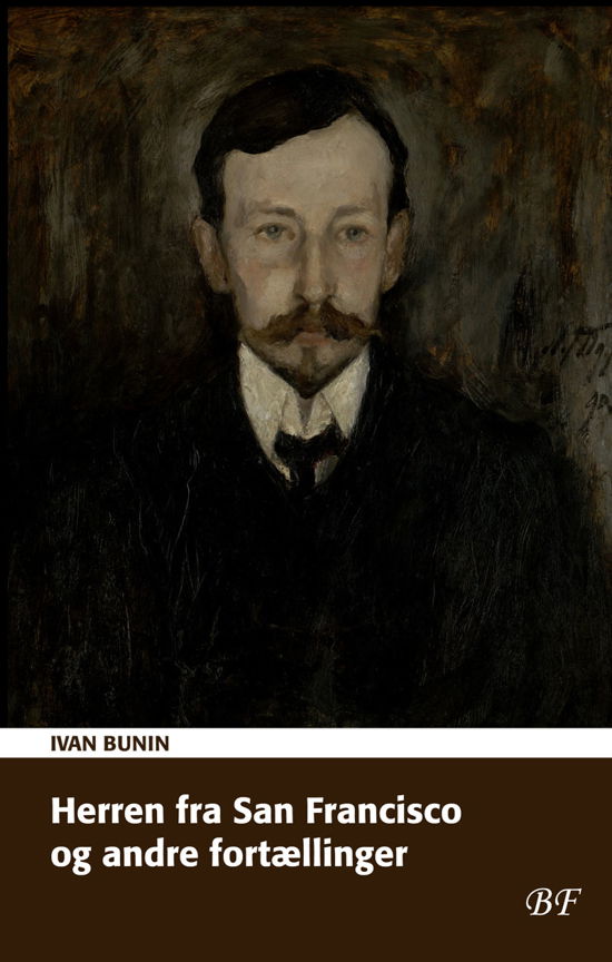 Cover for Ivan Bunin · Herren fra San Francisco og andre fortællinger (Sewn Spine Book) [1. Painos] (2020)