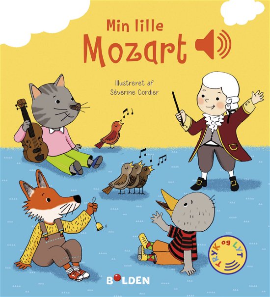 Klassisk musik: Min lille Mozart -  - Kirjat - Forlaget Bolden - 9788772052045 - tiistai 14. toukokuuta 2019