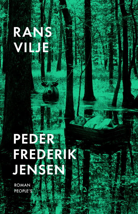 Cover for Peder Frederik Jensen · Rans vilje (Gebundesens Buch) [1. Ausgabe] (2023)
