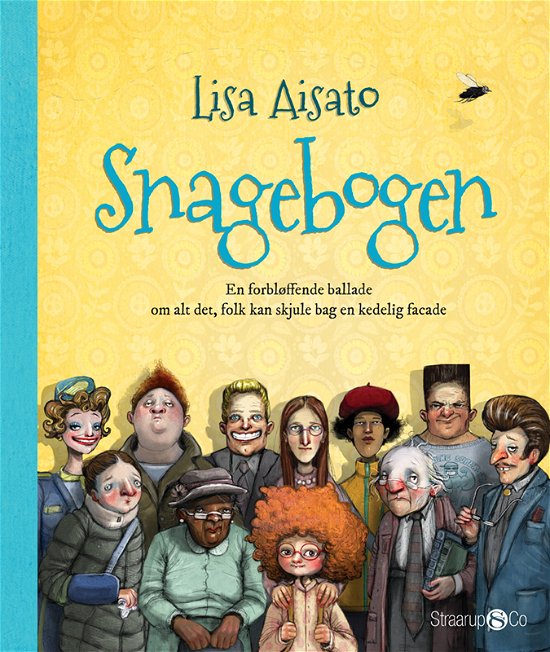 Cover for Lisa Aisato · Snagebogen (Inbunden Bok) [2:a utgåva] (2022)