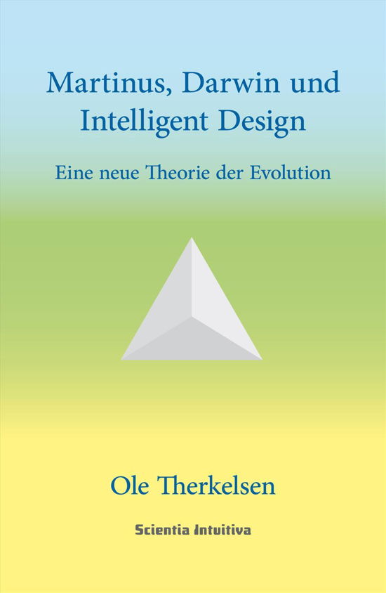 Cover for Ole Therkelsen · Martinus, Darwin und Intelligent Design (Hæftet bog) [1. udgave] (2016)