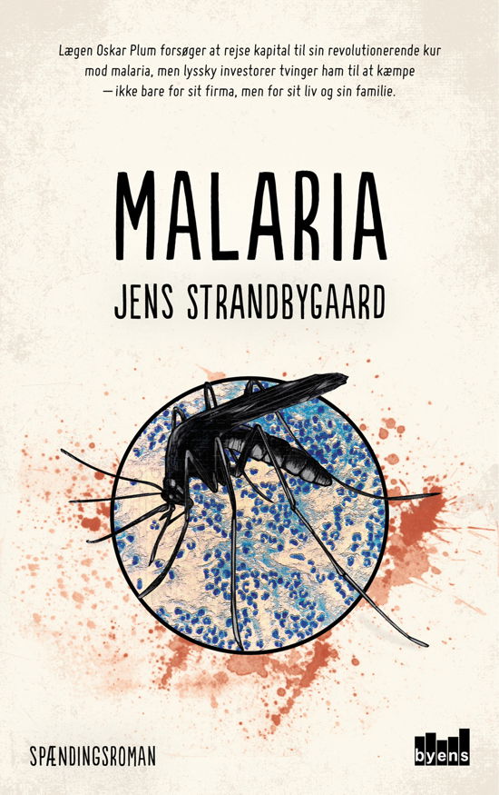 Malaria - Jens Strandbygaard - Kirjat - Byens Forlag - 9788793628045 - keskiviikko 4. lokakuuta 2017