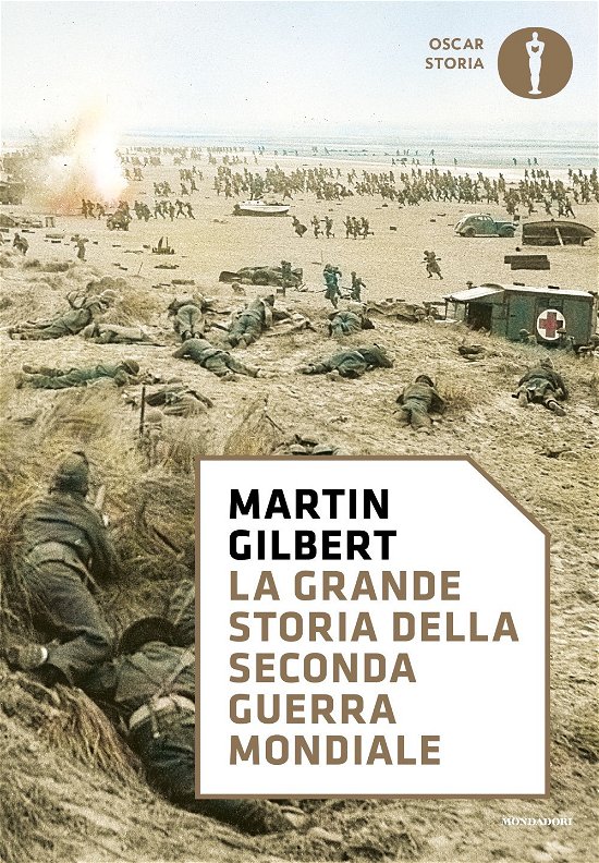 Cover for Martin Gilbert · La Grande Storia Della Seconda Guerra Mondiale (Bog)
