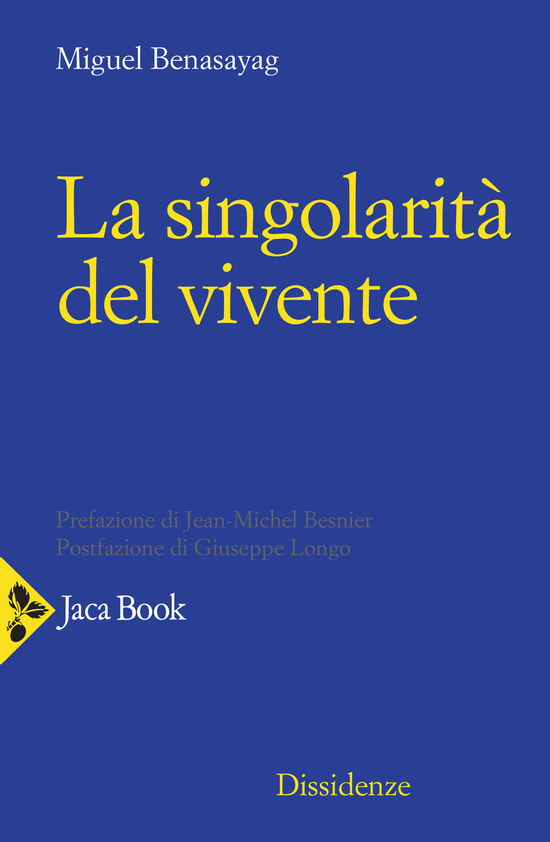 Cover for Miguel Benasayag · La Singolarita Del Vivente (DVD)