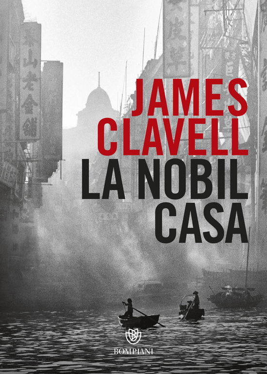 Cover for James Clavell · La Nobil Casa (Book)