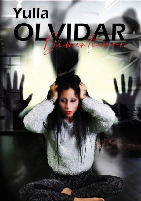 Cover for Yulla · Olvidar dimenticare (Paperback Book) (2020)