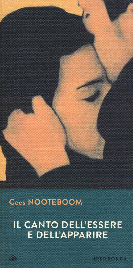 Cover for Cees Nooteboom · Il Canto Dell'essere E Dell'apparire (Book)